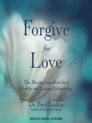 cover image of Forgive for Love